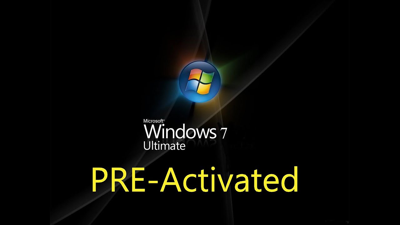windows 7 pre activated download